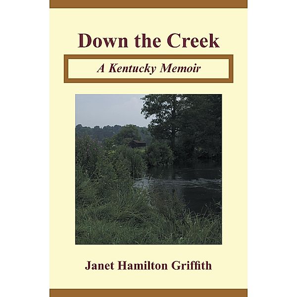 Down the Creek, Janet Hamilton