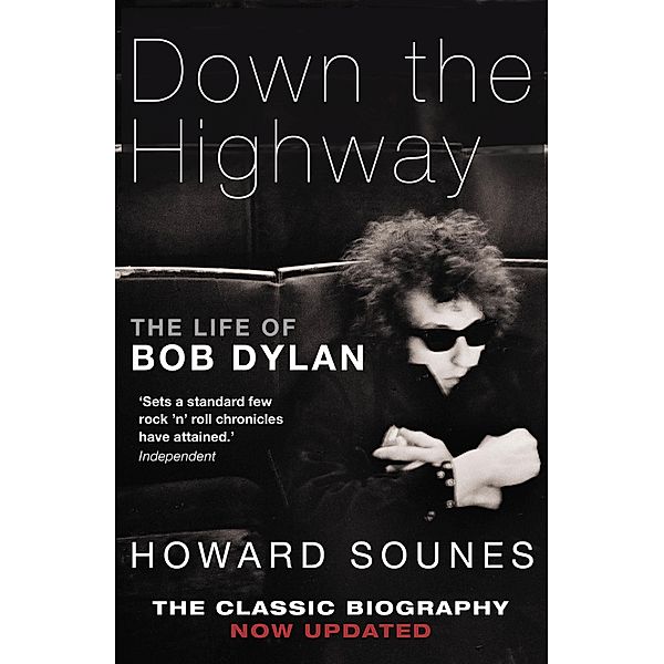 Down The Highway, Howard Sounes