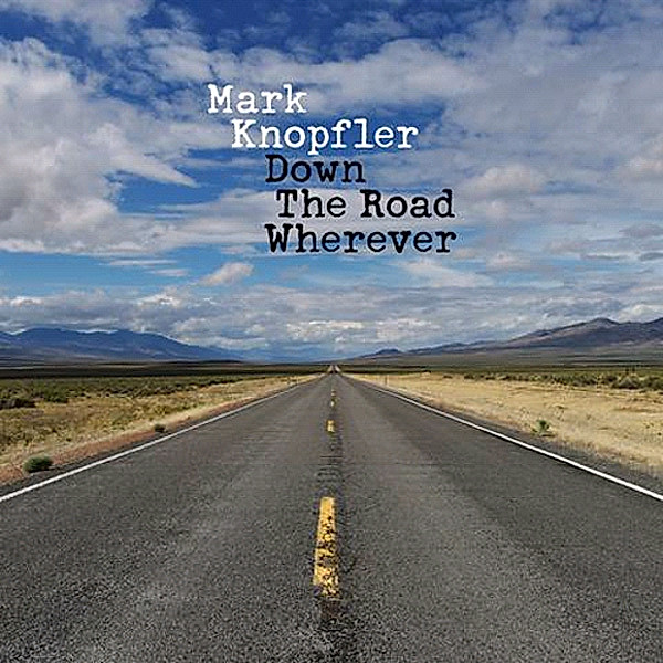Down The Road Wherever, Mark Knopfler