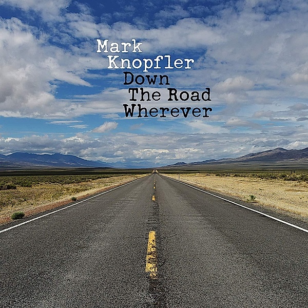 Down The Road Wherever (Limited Box Set, CD + 2 LPs + 12 Single), Mark Knopfler