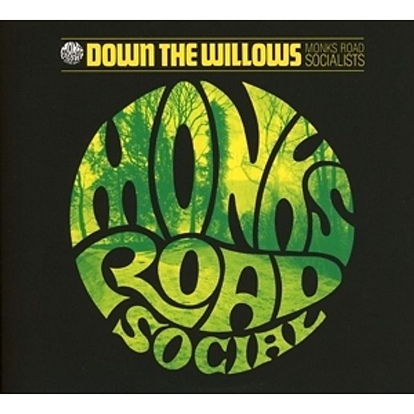 Down The Willows, Monks Road Social