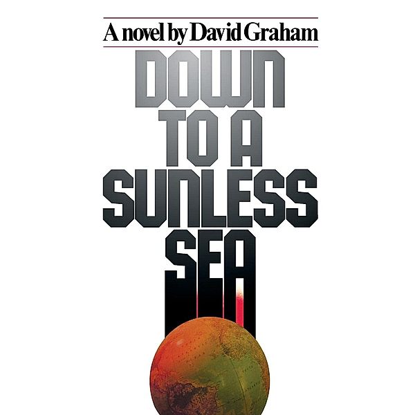 Down to a Sunless Sea, David Graham