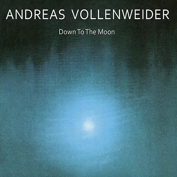 Down To The Moon, Andreas Vollenweider