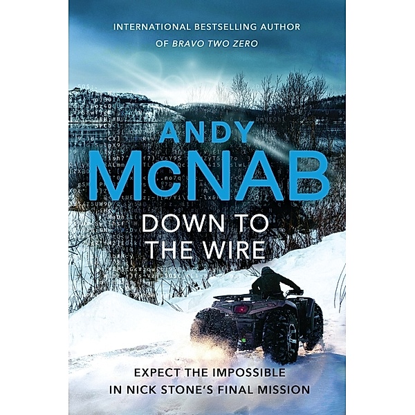 Down to the Wire, Andy McNab