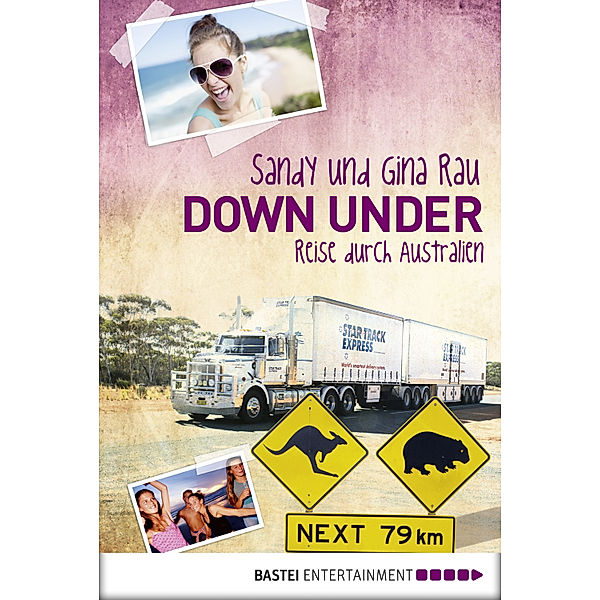 Down Under, Gina Rau, Sandy Rau