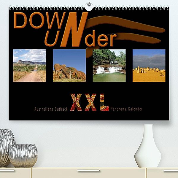 Down Under - Australiens Outback XXL (Premium, hochwertiger DIN A2 Wandkalender 2023, Kunstdruck in Hochglanz), Andrea Redecker