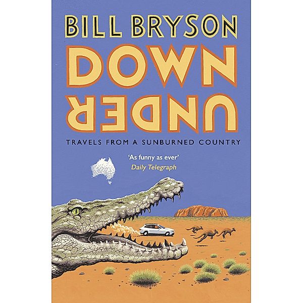 Down Under / Bryson Bd.6, Bill Bryson