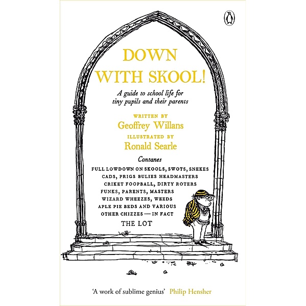 Down With Skool!, Geoffrey Willans