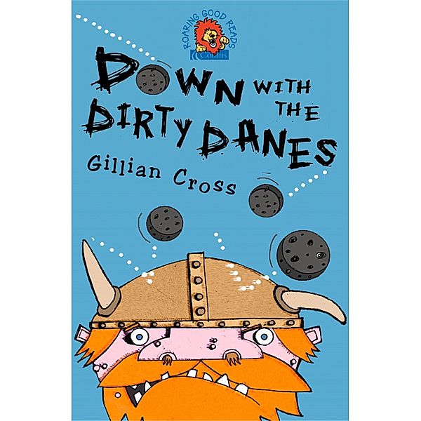Down with the Dirty Danes!, Gillian Cross