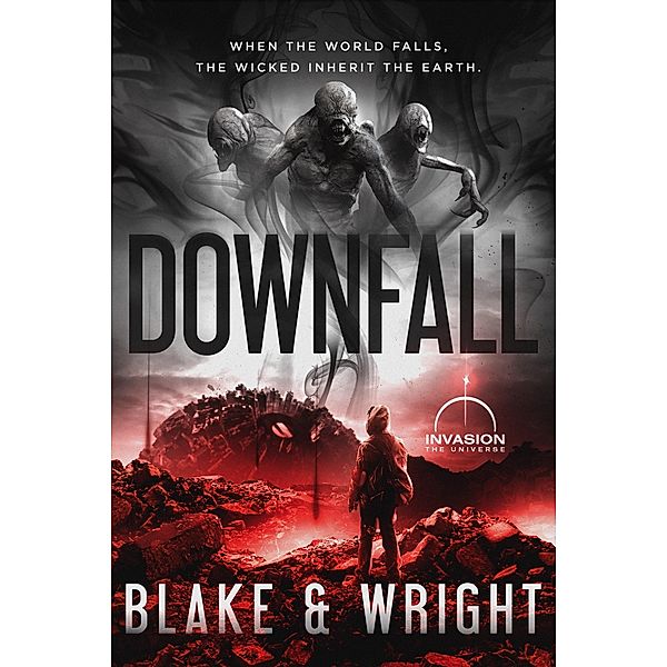 Downfall (Stonefall, #3) / Stonefall, Avery Blake, David W. Wright