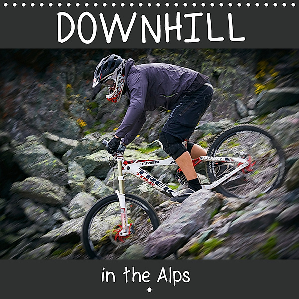 Downhill in the Alps (Wall Calendar 2019 300 × 300 mm Square), Dirk Meutzner