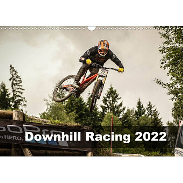 Downhill Racing 2022 (Wandkalender 2022 DIN A3 quer), Arne Fitkau Fotografie & Design