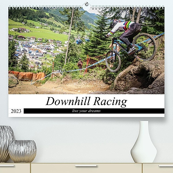 Downhill Racing (Premium, hochwertiger DIN A2 Wandkalender 2023, Kunstdruck in Hochglanz), Arne Fitkau