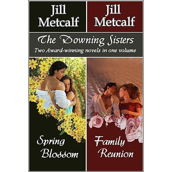 Downing Sisters / Jill Metcalf, Jill Metcalf