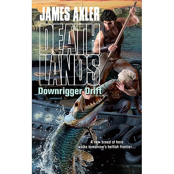 Downrigger Drift / Worldwide Library Series, James Axler