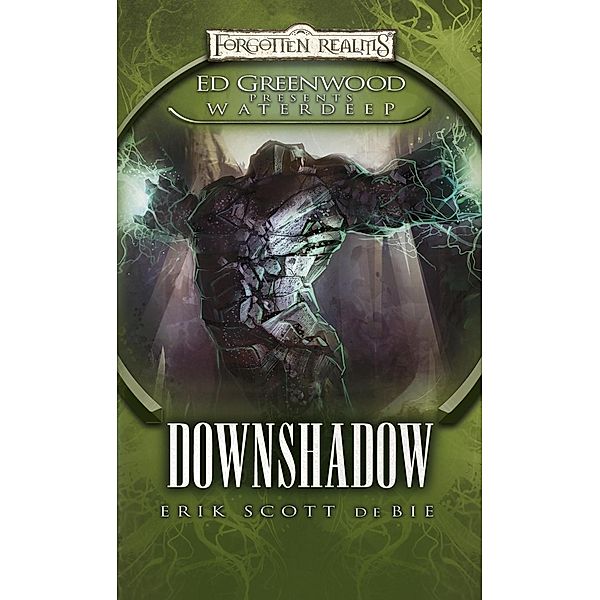 Downshadow / The Shadowbane Series Bd.1, Erik Scott De Bie