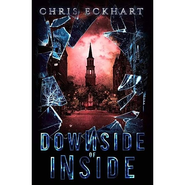Downside of Inside (Hidden Perspectives) / Hidden Perspectives, Chris Eckhart