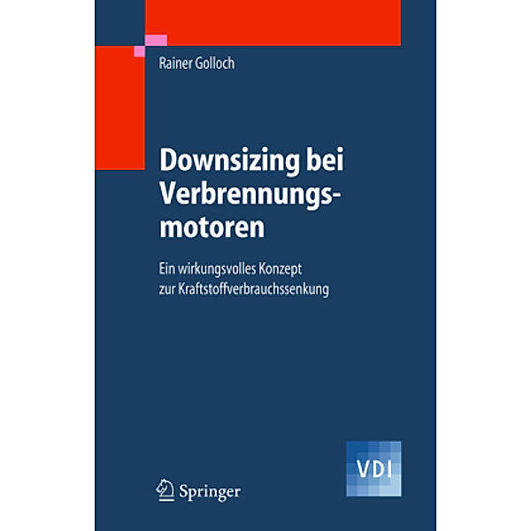 Downsizing bei Verbrennungsmotoren, Rainer Golloch