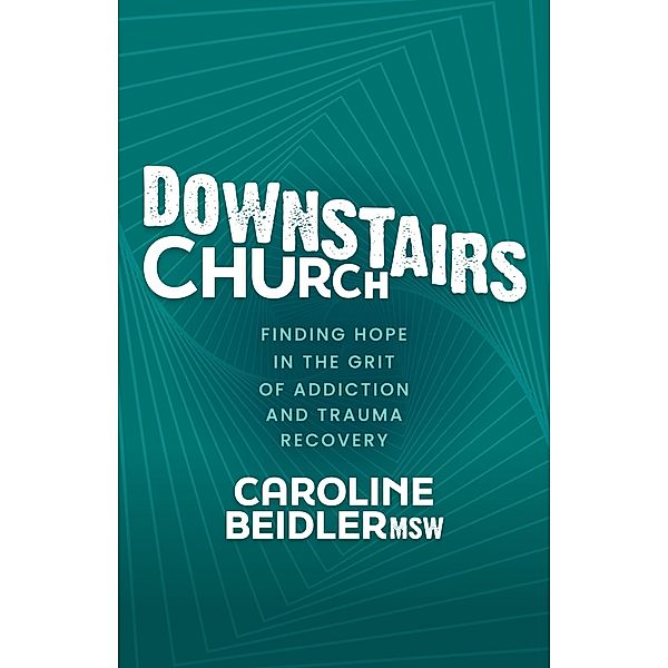 Downstairs Church / Morgan James Faith, Msw Beidler