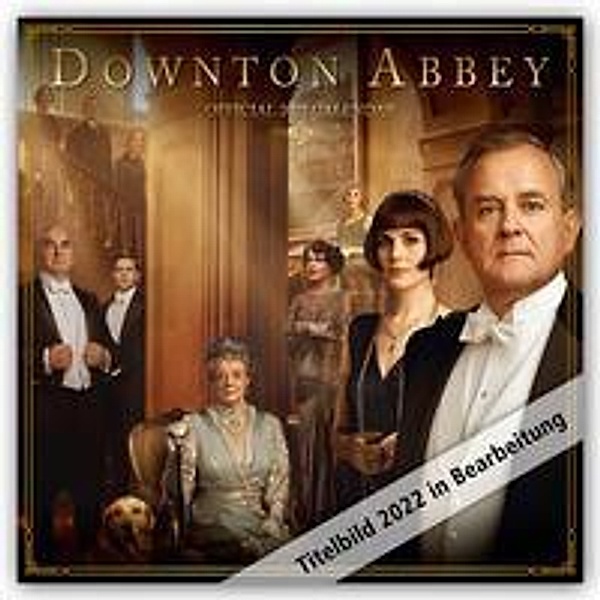 Downton Abbey 2022 - Wandkalender, Danilo Promotion Ltd