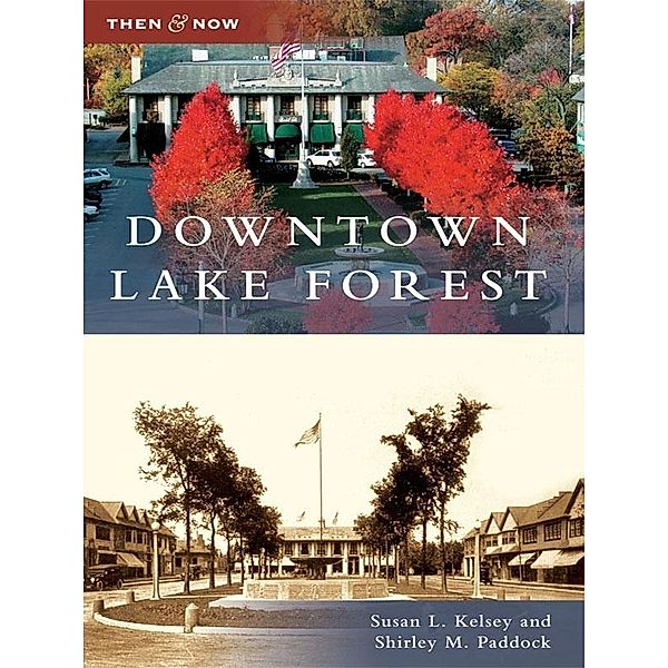 Downtown Lake Forest, Susan L. Kelsey