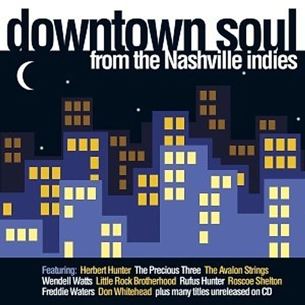 Downtown Soul From The Nashville Indies, Diverse Interpreten