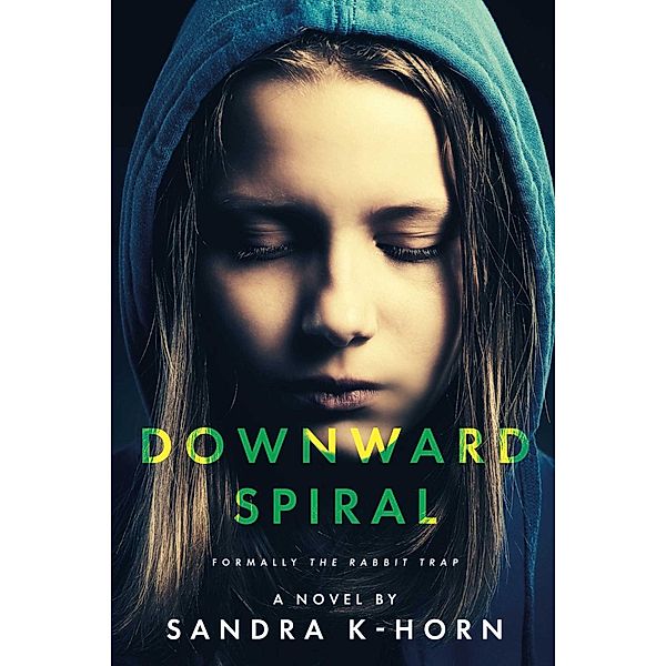 Downward Spiral, Sandra K-Horn