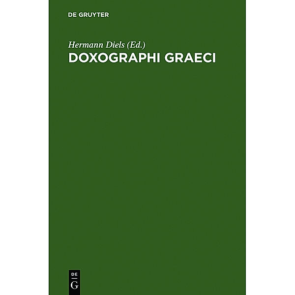 Doxographie Graeci, Hermann Diels