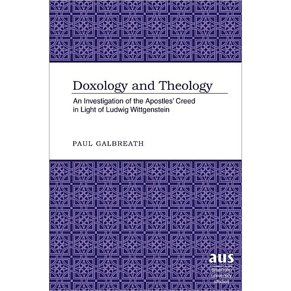 Doxology and Theology, Paul Galbreath