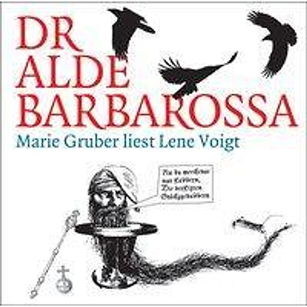 Dr alde Barbarossa, 1 Audio-CD, Lene Voigt
