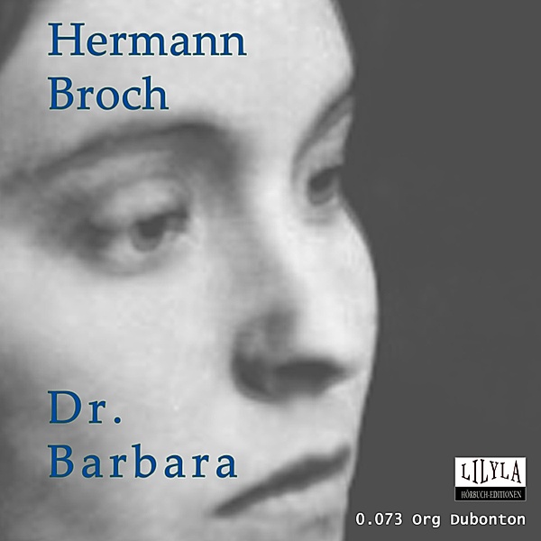 Dr. Barbara, Hermann Broch