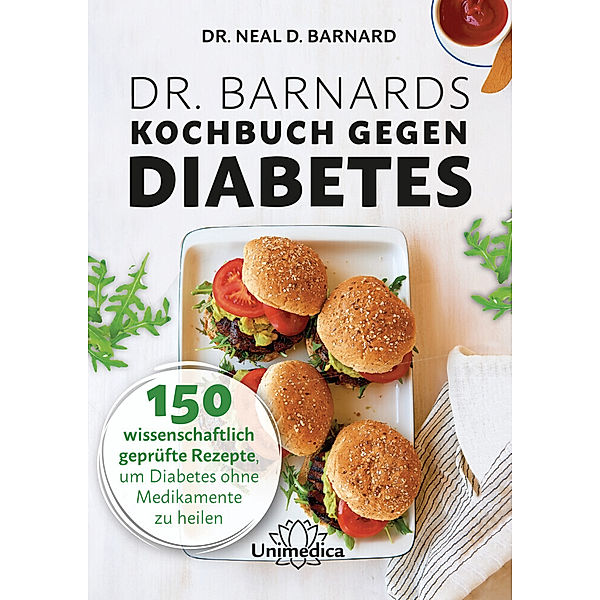 Dr. Barnards Kochbuch gegen Diabetes, Neal Barnard