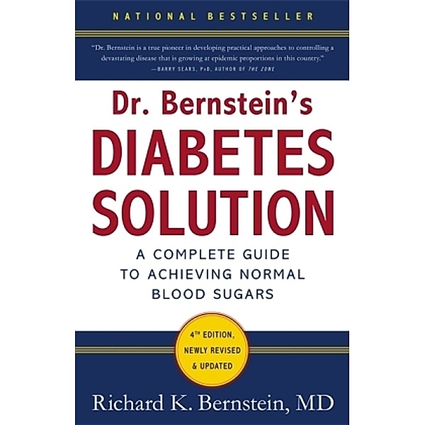 Dr Bernstein's Diabetes Solution, Richard K. Bernstein