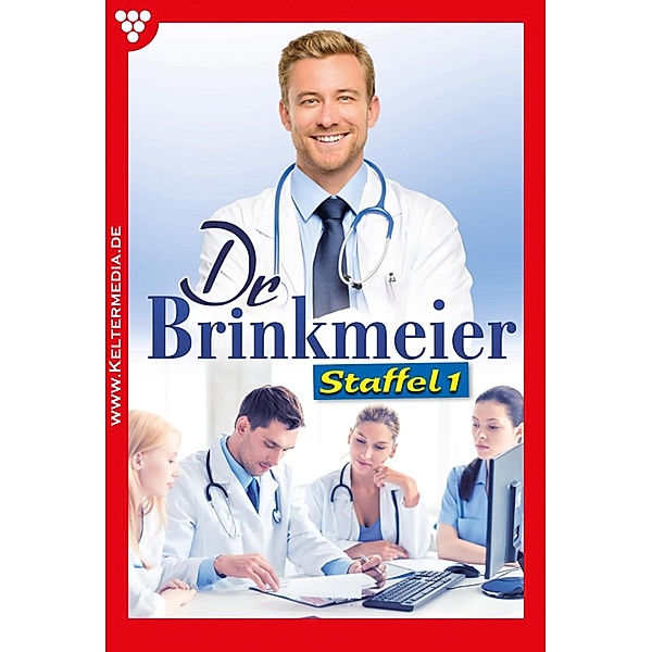 Dr. Brinkmeier Staffel 1 - Arztroman / Dr. Brinkmeier Staffel Bd.1, SISSI MERZ