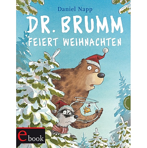 Dr. Brumm: Dr. Brumm feiert Weihnachten / Dr. Brumm, Daniel Napp