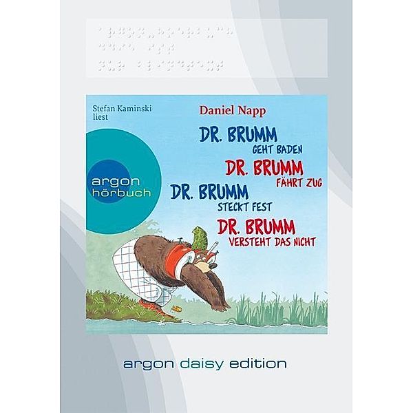 Dr. Brumm versteht das nicht / Dr. Brumm steckt fest / Dr. Brumm geht baden / Dr. Brumm fährt Zug, 1 MP3-CD, Daniel Napp