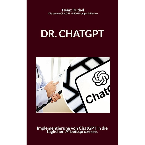 Dr. Chatgpt, Heinz Duthel