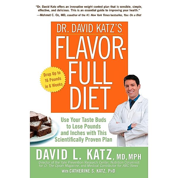 Dr. David Katz's Flavor-Full Diet, David L. Katz, Catherine Katz