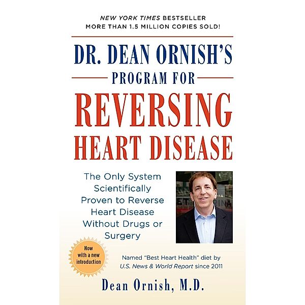 Dr. Dean Ornish's Program for Reversing Heart Disease, Dean Ornish