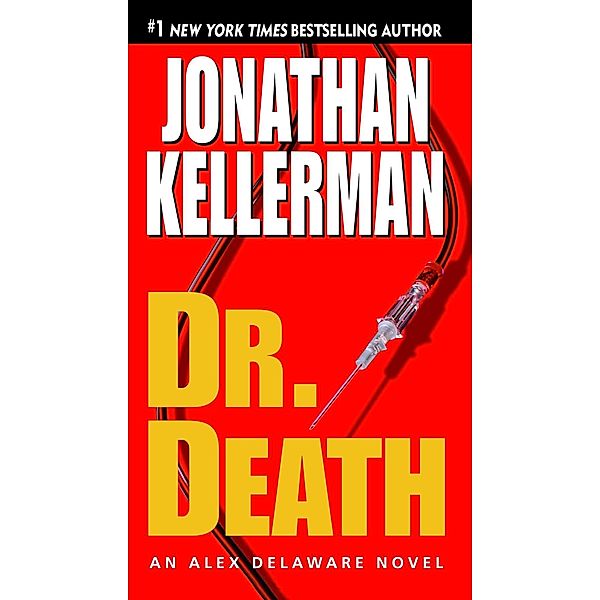 Dr. Death / Alex Delaware Bd.14, Jonathan Kellerman