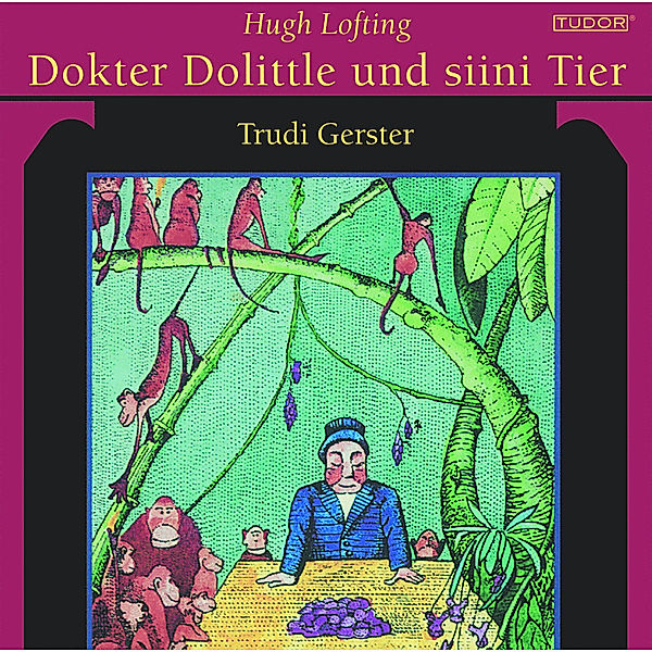 Dr. Dolittle, Trudi Gerster