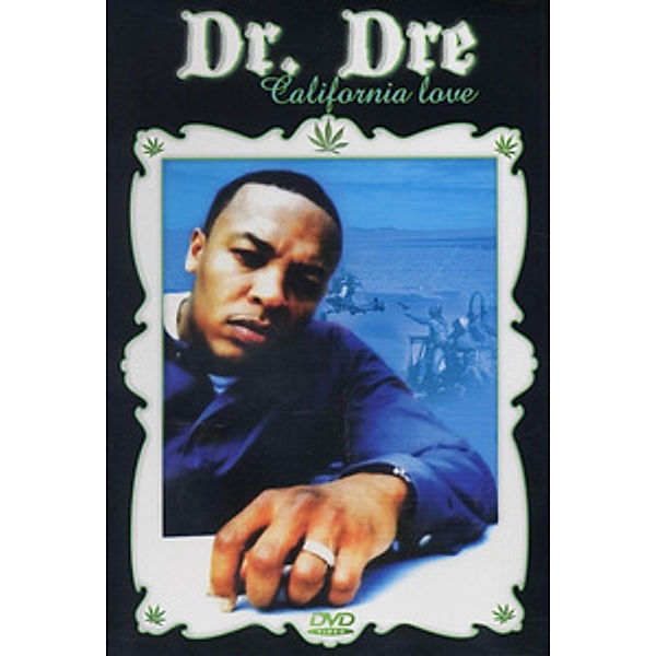 Dr. Dre - California Love, Dr. Dre