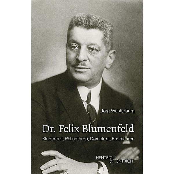 Dr. Felix Blumenfeld, Jörg Westerburg