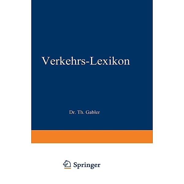Dr. Gablers Verkehrs-Lexikon, Walter (Hrsg. Linden