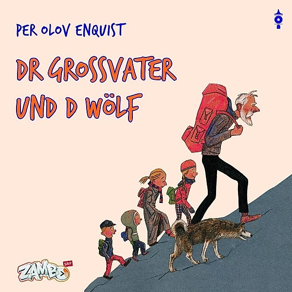 Dr Grossvater und d Wölf, 2 Audio-CD, Per Olov Enquist