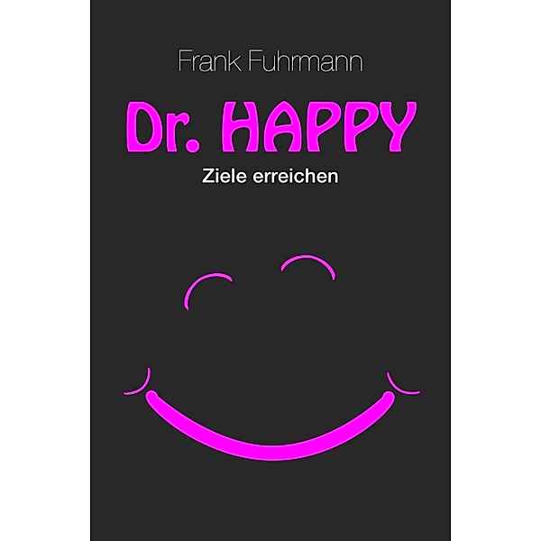 Dr. Happy, Frank Fuhrmann