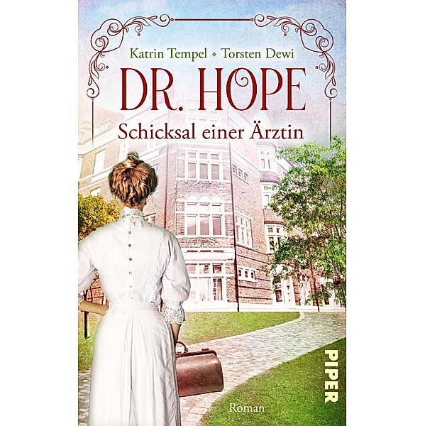 Dr. Hope - Schicksal einer Ärztin, Torsten Dewi, Katrin Tempel