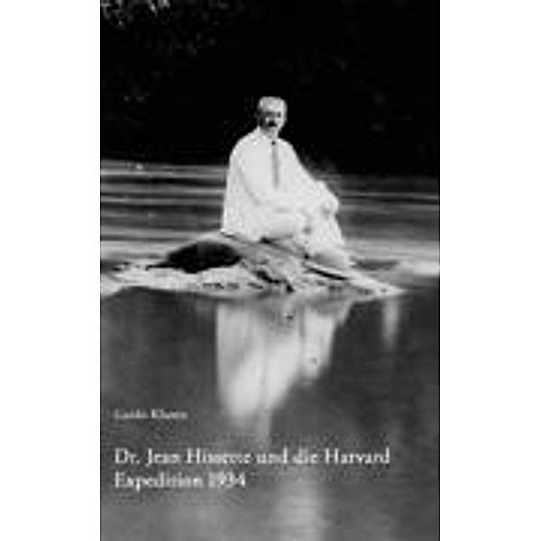 Dr. Jean Hissette und die Harvard Expedition 1934, Guido Kluxen
