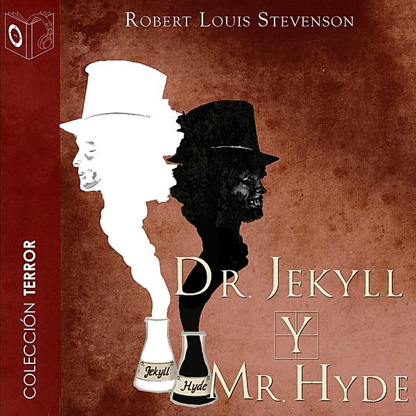 Dr. Jekyll y Mr. Hyde - Dramatizado, Robert Louis Stevenson