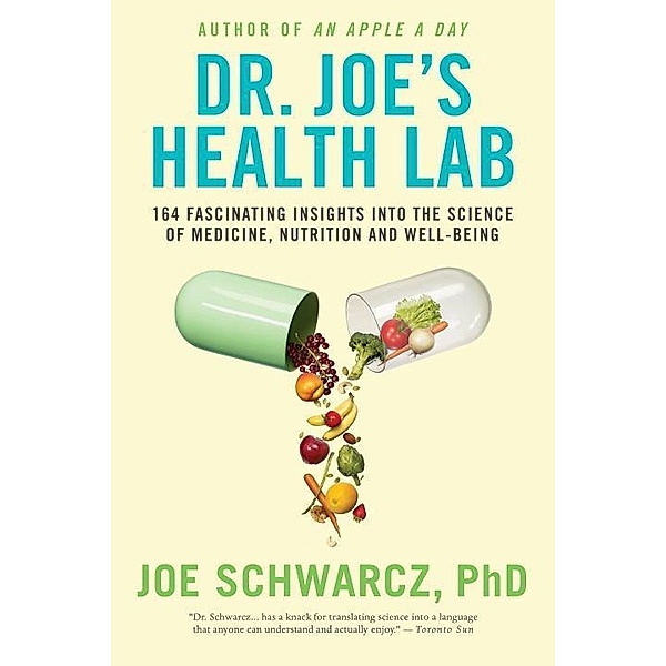Dr. Joe's Health Lab, Joe Schwarcz